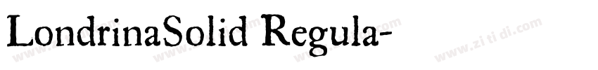 LondrinaSolid Regula字体转换